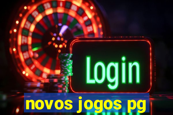 novos jogos pg